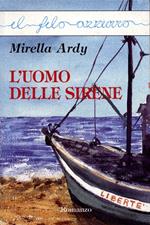 L' uomo delle sirene