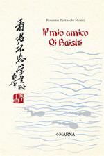 Il mio amico Qi Baishi