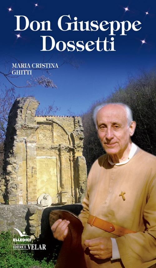Don Giuseppe Dossetti - Maria Cristina Ghitti - copertina