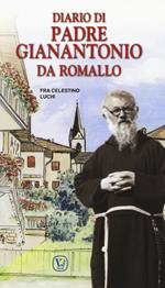 Diario di padre Gianantonio da Romallo