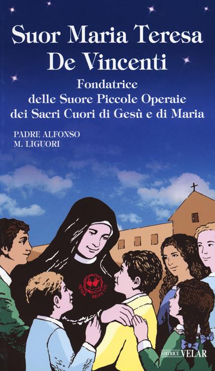 Suor Maria Teresa de Vincenti - Sant'Alfonso Maria de'Liguori - copertina