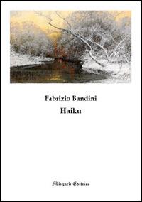 Haiku - Fabrizio Bandini - copertina