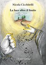 La luce oltre il limite