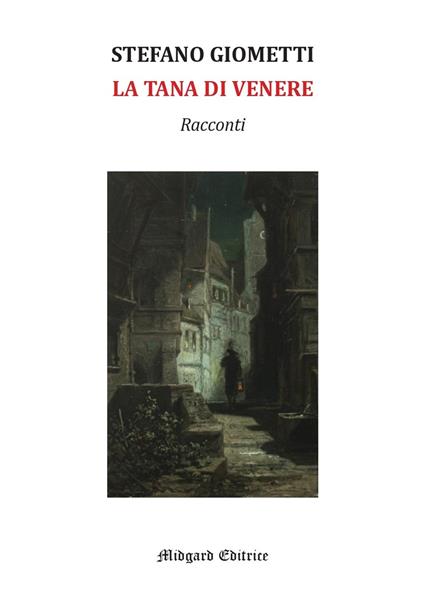 La tana di Venere - Stefano Giometti - copertina