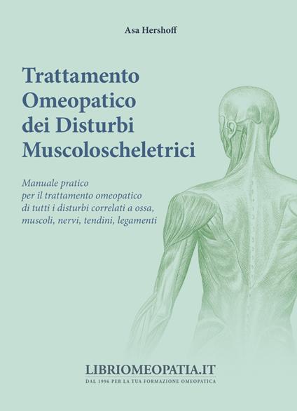 Trattamento omeopatico dei disturbi muscoloscheletrici - Asa Hershoff - copertina