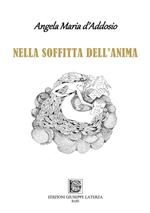 Nella soffitta dell'anima