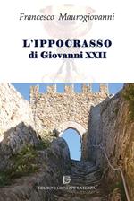 L' ippocrasso di Giovanni XXII