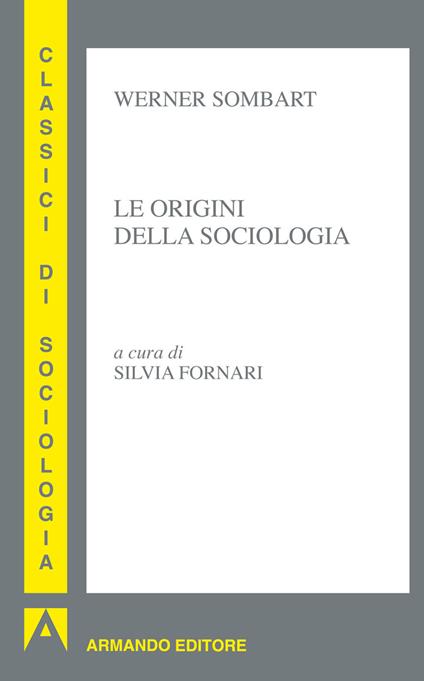 Le origini della sociologia - Werner Sombart - ebook