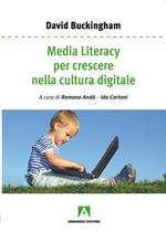 Media literacy per crescere nella cultura digitale