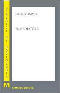 Il mediatore - Georg Simmel - copertina