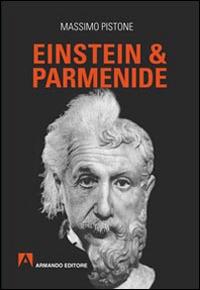 Einstein & Parmenide - Massimo Pistone - copertina
