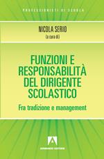 Funzioni e responsabilità del dirigente scolastico