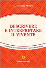 Descrivere ed interpretare il vivente