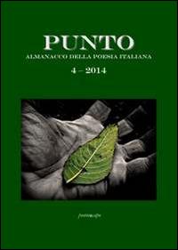 Punto. Almanacco della poesia italiana (2014). Vol. 4 - copertina