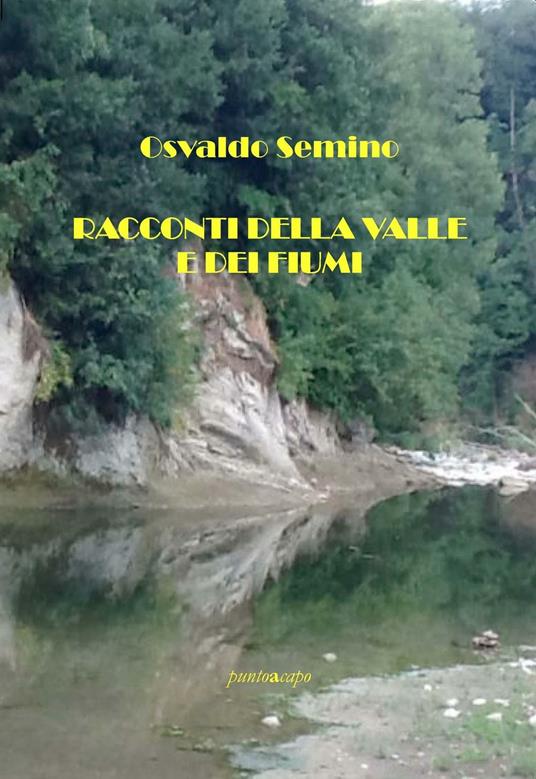 Racconti della valle e dei fiumi - Osvaldo Repetto - copertina