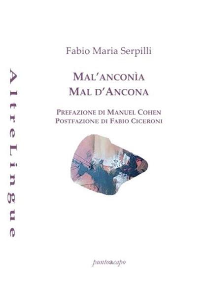 Mal'Anconìa-Mal d'Ancona - Fabio Maria Serpilli - copertina