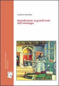 Introduzione ai grandi temi dell'ontologia - Lamberto Bianchini - copertina