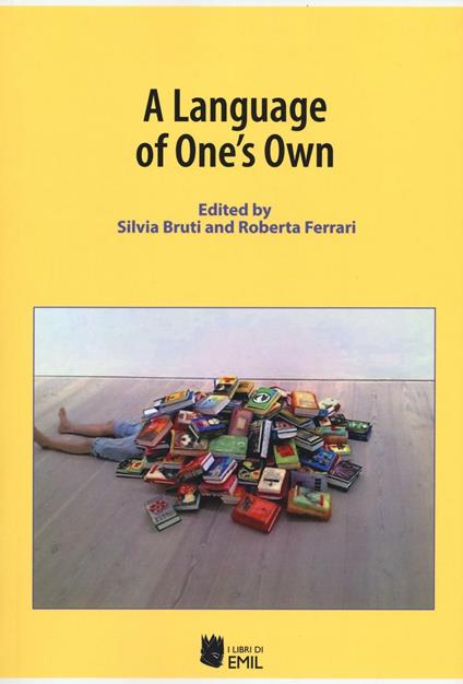 A language of one's own - Silvia Bruti,Roberta Ferrari - copertina