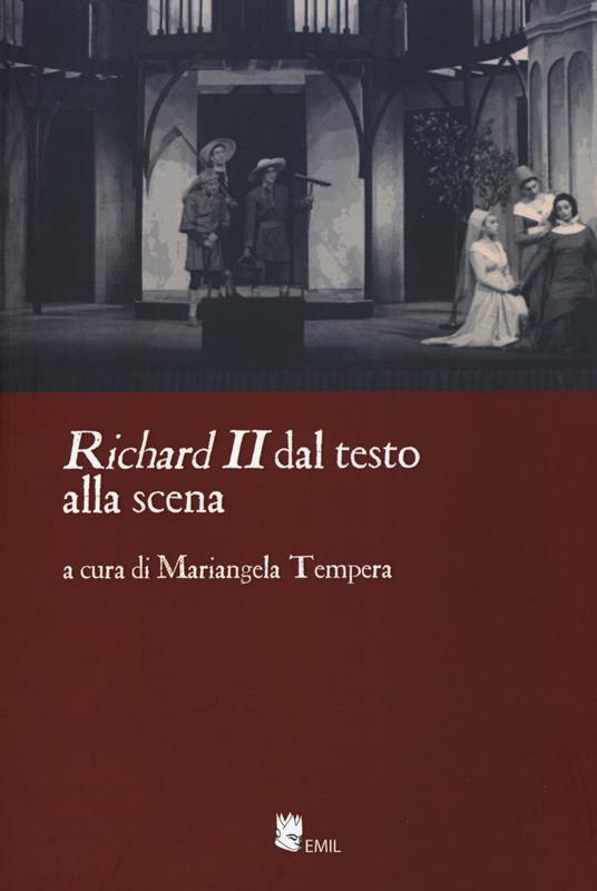 Richard II. Dal testo alla scena - copertina