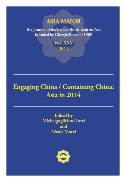 Engaging China/Containing China: Asia in 2014 - copertina