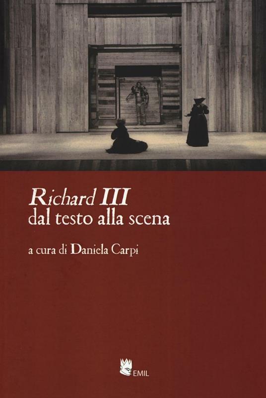 «Richard III» dal testo alla scena - copertina