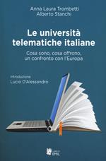 Le università telematiche italiane. Cosa sono, cosa offrono, un confronto con l'Europa