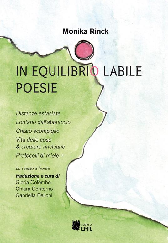 In equilibrio labile. Testo tedesco a fronte. Ediz. bilingue - Monica Rink - copertina