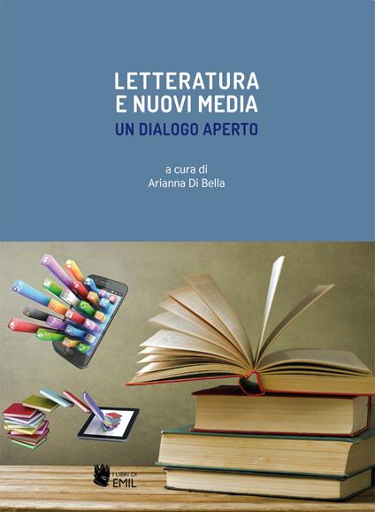 Letteratura e nuovi media. Un dialogo aperto - copertina