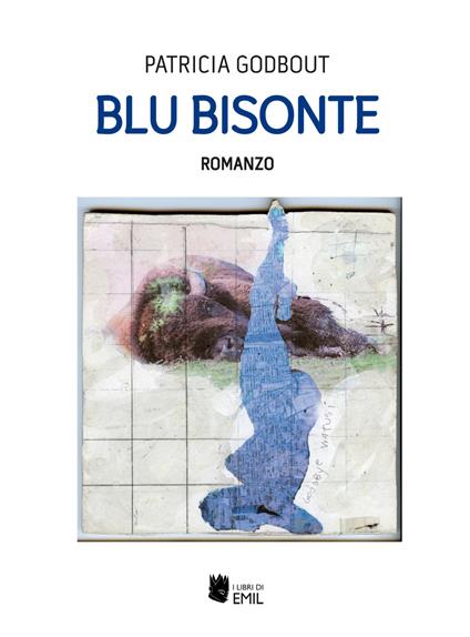 Blu bisonte - Patricia Godbout - copertina