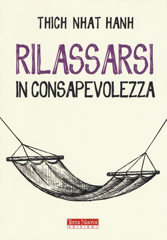 Rilassarsi in consapevolezza - Thich Nhat Hanh - copertina