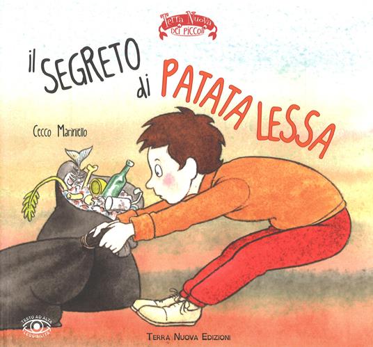 Il segreto di Patata Lessa. Ediz. ad alta leggibilità - Cecco Mariniello - copertina