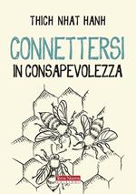 Connettersi in consapevolezza