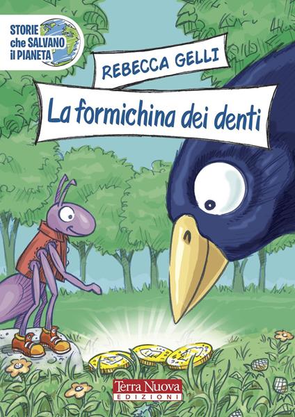 La formichina dei denti - Rebecca Gelli - copertina