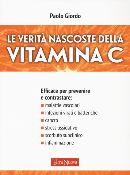 Le verità nascoste della vitamina C - Paolo Giordo - copertina