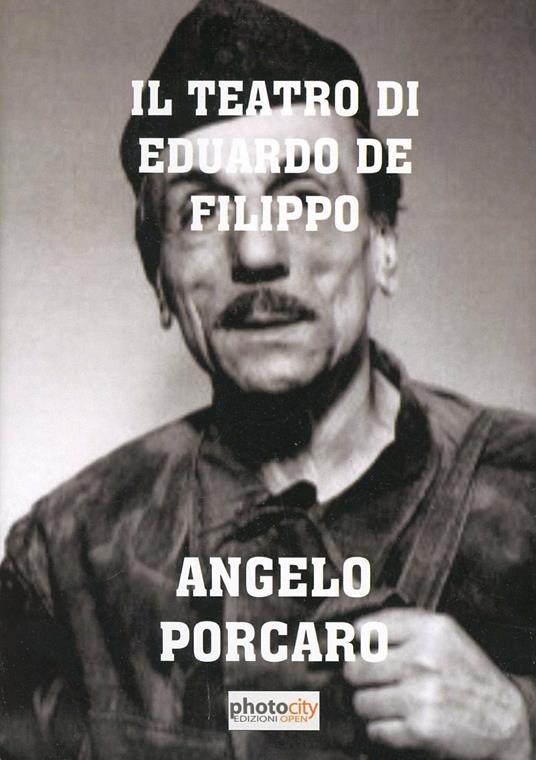 Il teatro di Eduardo De Filippo - Angelo Porcaro - copertina