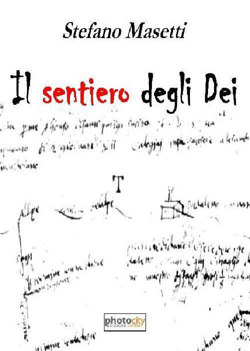 Il sentiero degli dei - Stefano Masetti - copertina