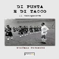 Di punta e di tacco. Il dopoguerra - Stefano Bedeschi - copertina