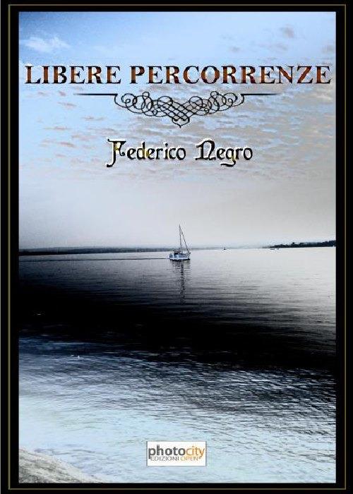 Libere percorrenze - Federico Negro - copertina