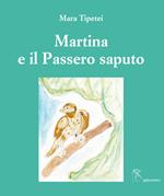 Marina e il passero saputo. Ediz. italiana e inglese