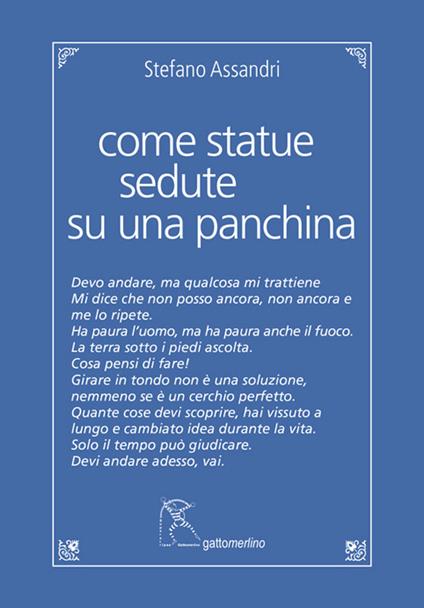 Come statue sedute su una panchina - Stefano Assandri - copertina