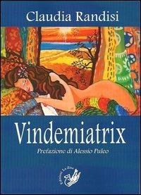 Vindemiatrix - Claudia Randisi - copertina