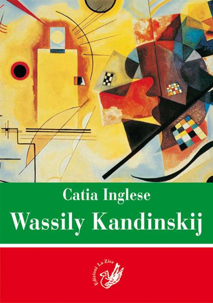 Valssily Kandinskij - Catia Inglese - copertina