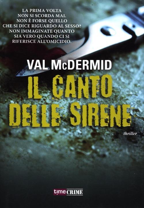 Il canto delle sirene - Val McDermid - copertina