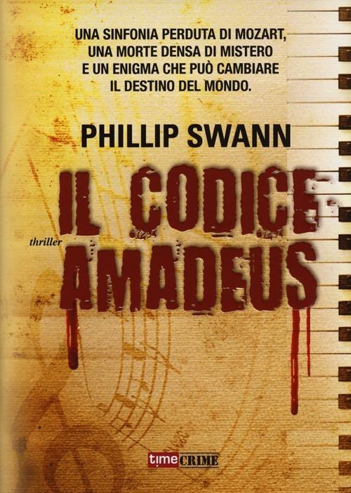 Il codice Amadeus - Phillip Swann - 6