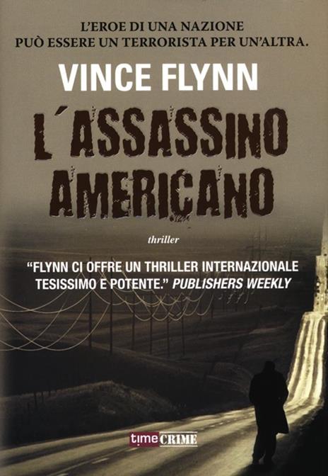 L'assassino americano - Vince Flynn - 4