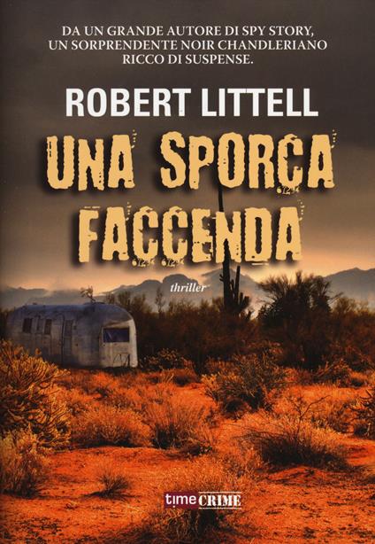 Una sporca faccenda - Robert Littell - copertina