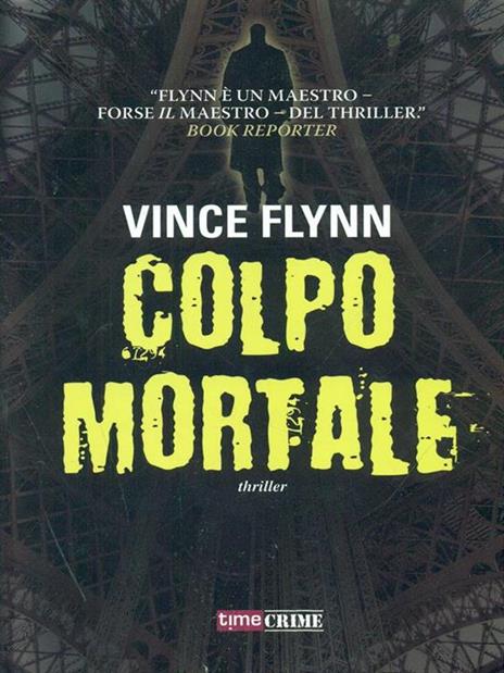 Colpo mortale - Vince Flynn - 6