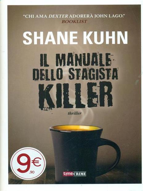 Il manuale dello stagista killer - Shane Kuhn - copertina