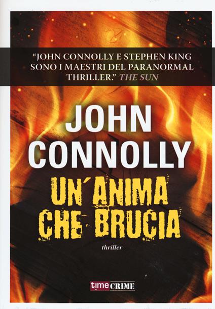 Un'anima che brucia - John Connolly - copertina