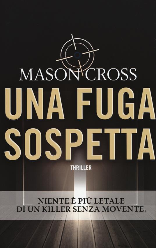 Una fuga sospetta - Mason Cross - 5